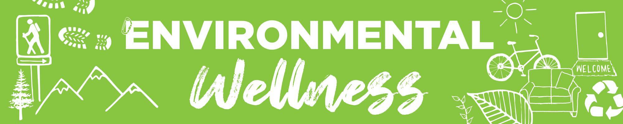 Banner for environment wellness